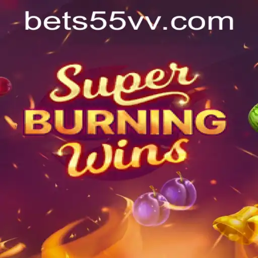 Exploring the Thrilling World of SuperBurningWins: A 55VV Adventure